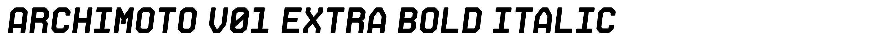 Archimoto V01 Extra Bold Italic